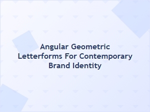 Angular Geometric Letterforms for Modern Brand Identity
